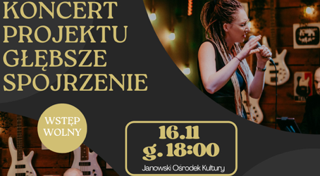 Koncert projektu “Głębsze Spojrzenie”